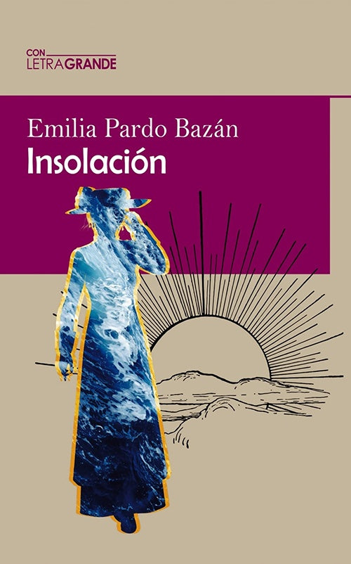 INSOLACION | EMILIA PARDO BAZAN