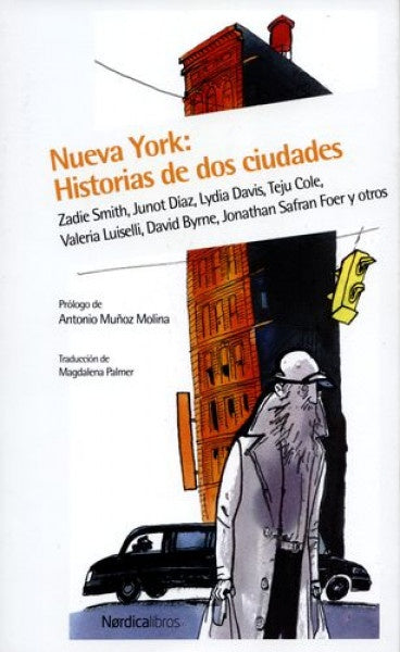 NUEVA YORK: HISTORIAS DE DOS CIUDADES | ZADIE SMITH
