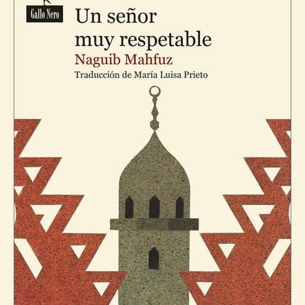 UN SEÑOR MUY RESPETABLE | NAGUIB MAHFUZ