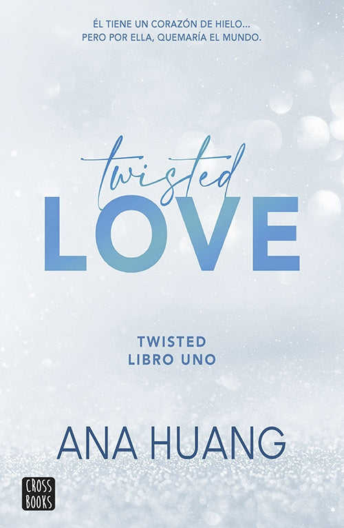 TWISTED 1 | ANA HUANG
