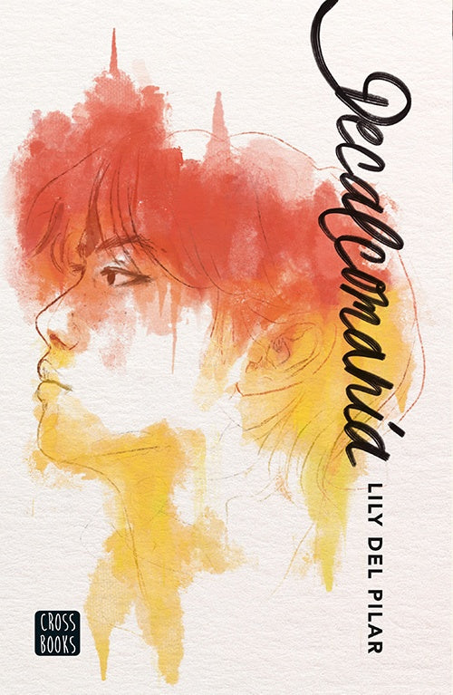 DECALCOMANIA | LILY DEL PILAR