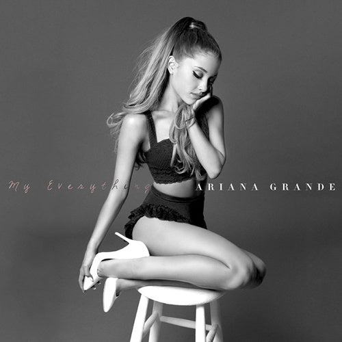 MY EVERYTHING | ARIANA GRANDE