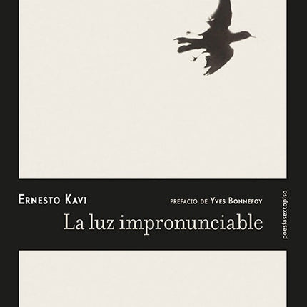 LUZ IMPRONUNCIABLE | ERNESTO KAVI