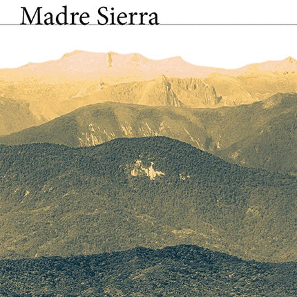 MADRE SIERRA | JUAN MARTIN FIERRO