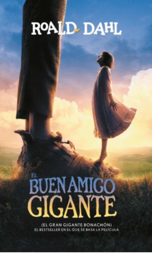 MI BUEN AMIGO GIGANTE | ROALD DAHL