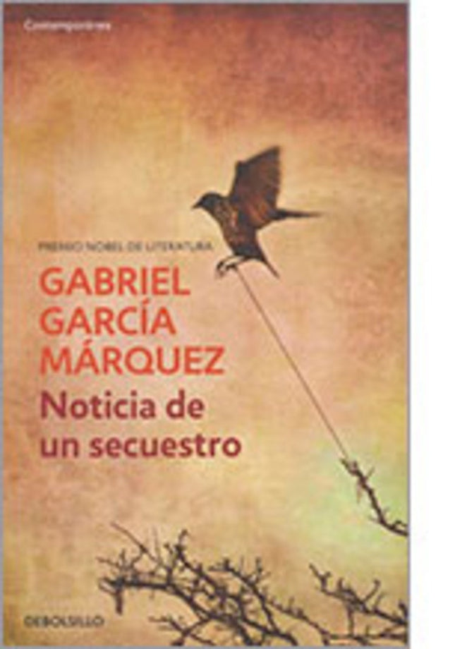 NOTICIA DE UN SECUESTRO | GABRIEL GARCIA MARQUEZ