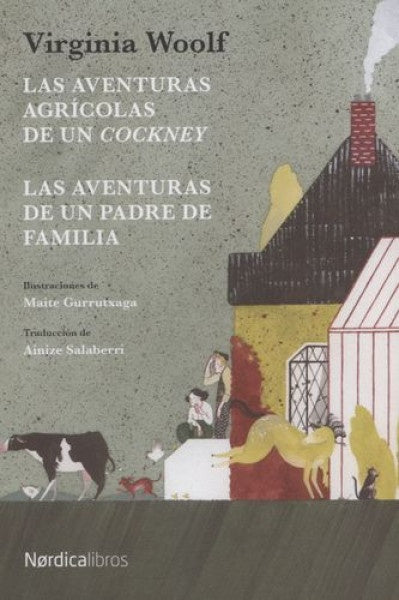 LAS AVENTURAS AGRICOLAS DE UN COCKNEY | VIRGINIA WOOLF