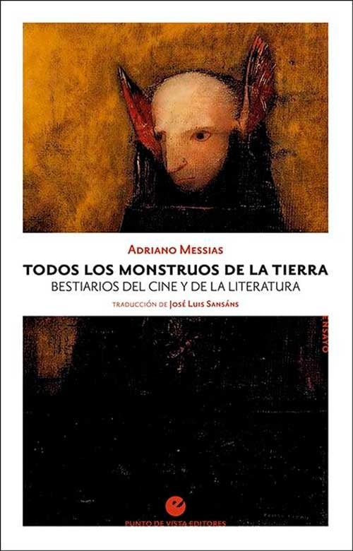 TODOS LOS MONSTRUOS DE LA TIERRA | ADRIANO MESSIAS