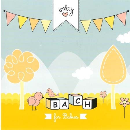 CLASSICAL MUSIC FOR BABIES BACH | ARTISTAS VARIOS