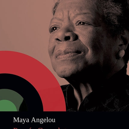 POESIA COMPLETA | MAYA ANGELOU