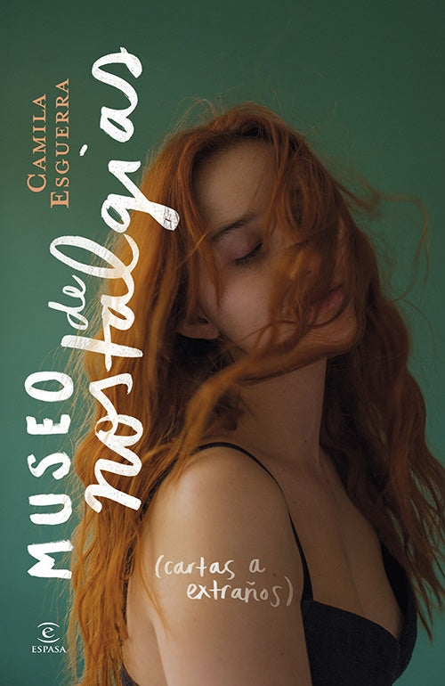 MUSEO DE NOSTALGIAS | CAMILA ESGUERRA