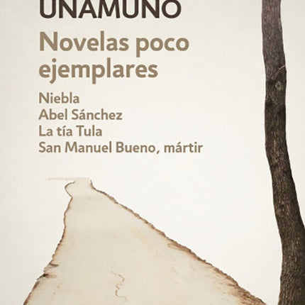 NOVELAS POCO EJEMPLARES | MIGUEL DE UNAMUNO