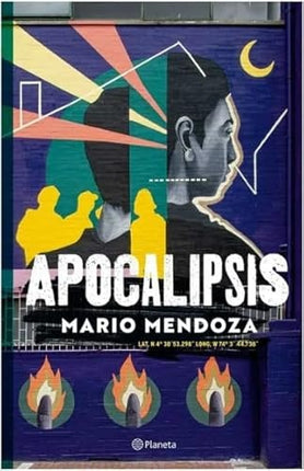 APOCALIPSIS | MARIO MENDOZA