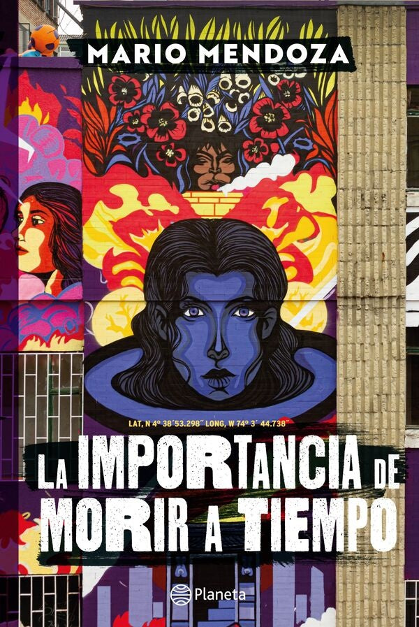 LA IMPORTANCIA DE MORIR A TIEMPO | MARIO MENDOZA