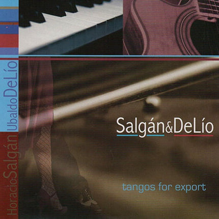 TANGOS FOR EXPORT | SALGAN & DELIO