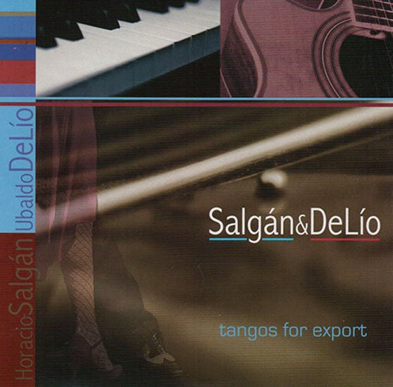 TANGOS FOR EXPORT | SALGAN & DELIO