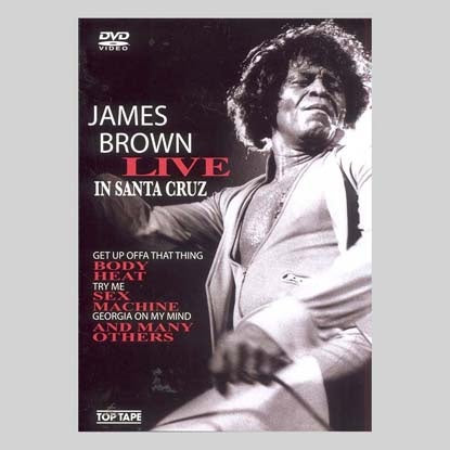 LIVE IN SANTA CRUZ | JAMES BROWN