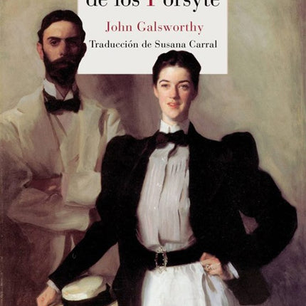 EN COMPAÑIA DE LOS FORSYTE | JOHN GALSWORTHY