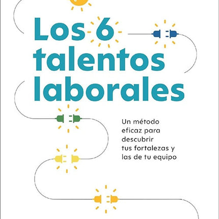 6 TALENTOS LABORALES, LOS | PATRICK LENCIONI