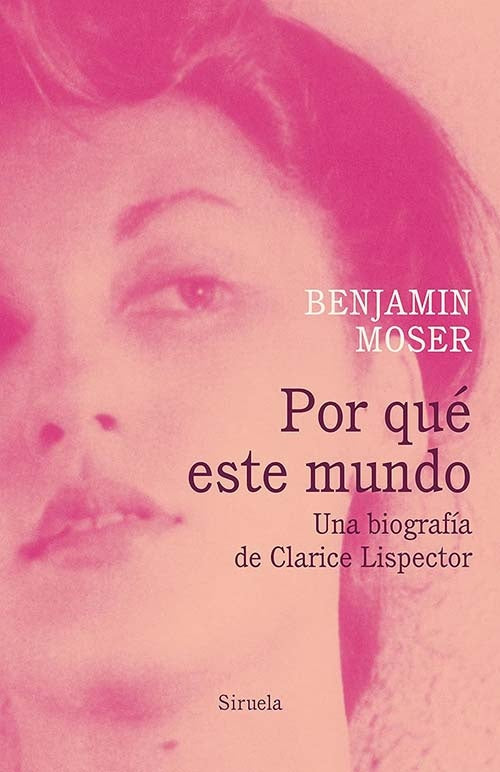 POR QUE ESTE MUNDO | BENJAMIN MOSER