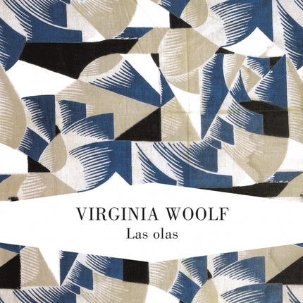 LAS OLAS | VIRGINIA WOOLF
