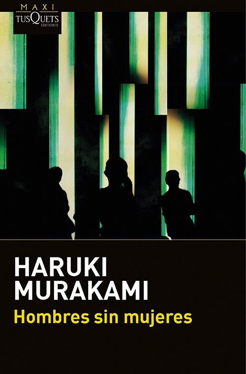 HOMBRES SIN MUJERES | HARUKI MURAKAMI