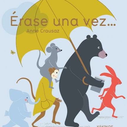 ERASE UNA VEZ... | ANNE CRAUSAZ
