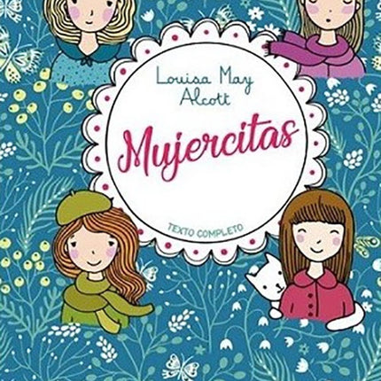 MUJERCITAS | LOUISA MAY ALCOTT