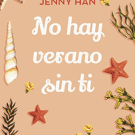 NO HAY VERANO SIN TI | JENNY HAN
