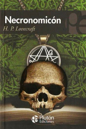 NECRONOMICON, EL | H.P. LOVECRAFT