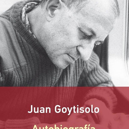 AUTOBIOGRAFIA | JOSE AGUSTIN GOYTISOLO