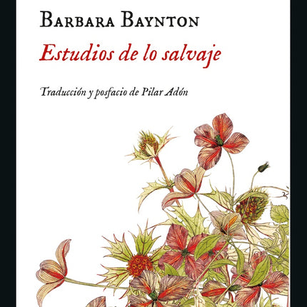 ESTUDIOS DE LO SALVAJE | BABARA BAYNTON