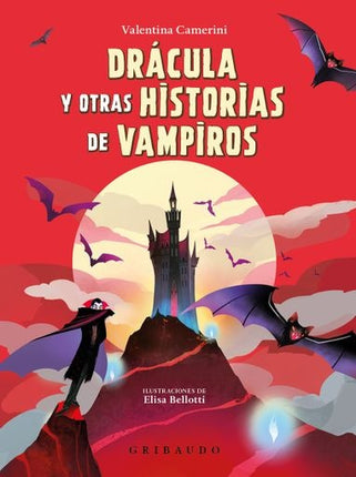 DRACULA Y OTRAS HISTORIAS DE VAMPIROS | VALENTINA CAMERINI