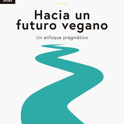 HACIA UN FUTURO VEGANO | TOBIAS LEENAERT