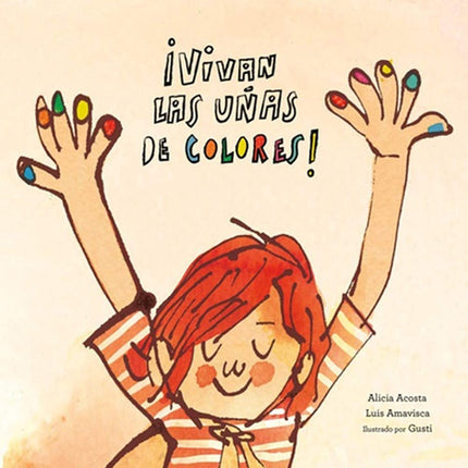 VIVAN LAS UÑAS DE COLORES! | ALICIA ACOSTA