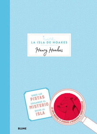ISLA DE HOAKES, LA | FRIEL, HELEN & FRIEL, IAN