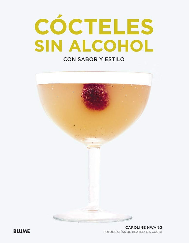 COCTELES SIN ALCOHOL | CAROLINE HWANG