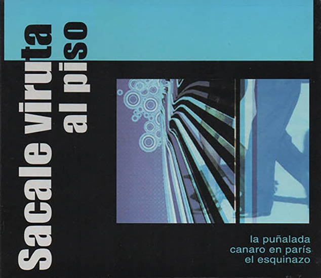 SACALE VIRUTA AL PISO | AUTORES VARIOS