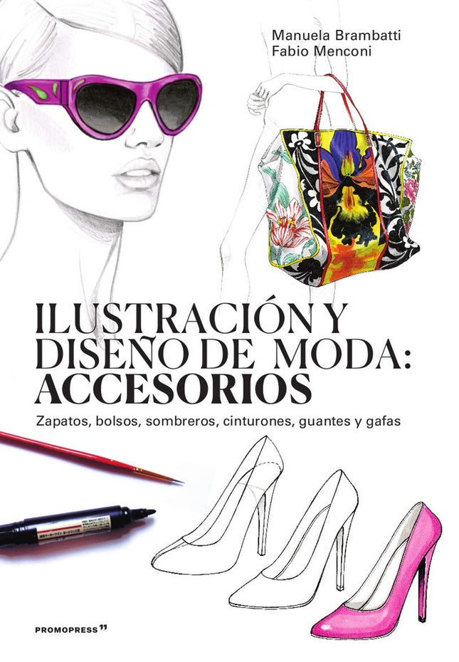 ILUSTRACION Y DISEÑO DE MODA: ACCESORIOS | MANUELA BRAMBATTI