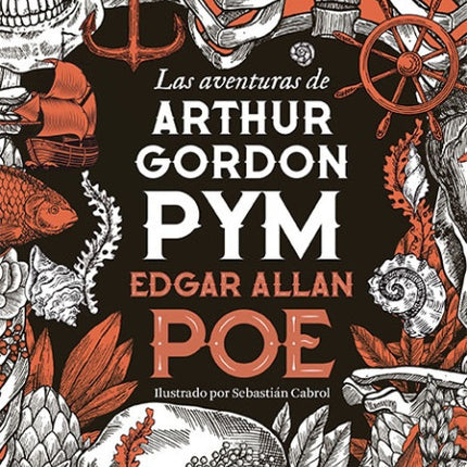 AVENTURAS DE ARTHUR GORDON PYM, LAS | EDGAR ALLAN POE