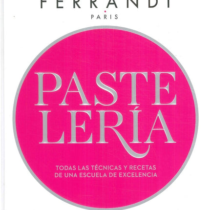 PASTELERIA | FERRANDI PARIS