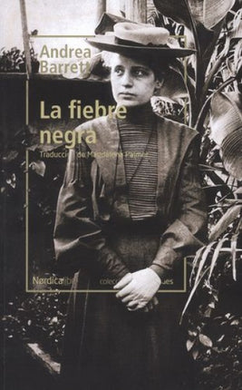 FIEBRE NEGRA, LA | ANDREA BARRETT