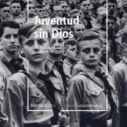 JUVENTUD SIN DIOS | ODON VON HORVATH