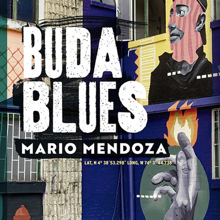 BUDA BLUES | MARIO MENDOZA