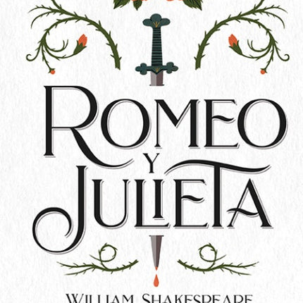 ROMEO Y JULIETA | WILLIAM SHAKESPEARE