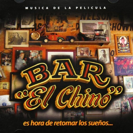 BAR EL CHINO" ES HORA DE RETOMAR LOS SUE | ARTISTAS VARIOS