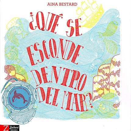 QUE SE ESCONDE DENTRO DEL MAR | AINA BESTARD