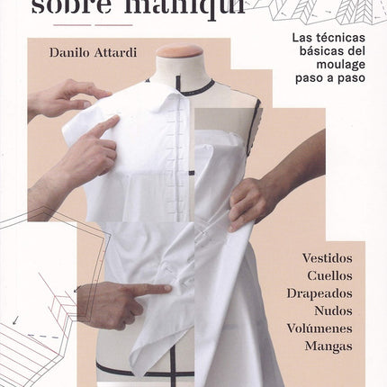 MOLELADO DE MODA SOBRE MANIQUI | DANILO ATTARDI