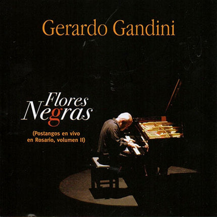 FLORES NEGRAS | GERARDO GANDINI