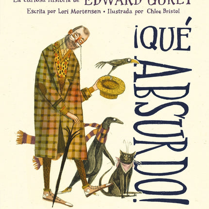 ¡ QUE ABSURDO ¡ | EDWARD GOREY